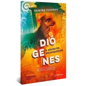 Diógenes, o Sócrates enlouquecido: um conto filosófico