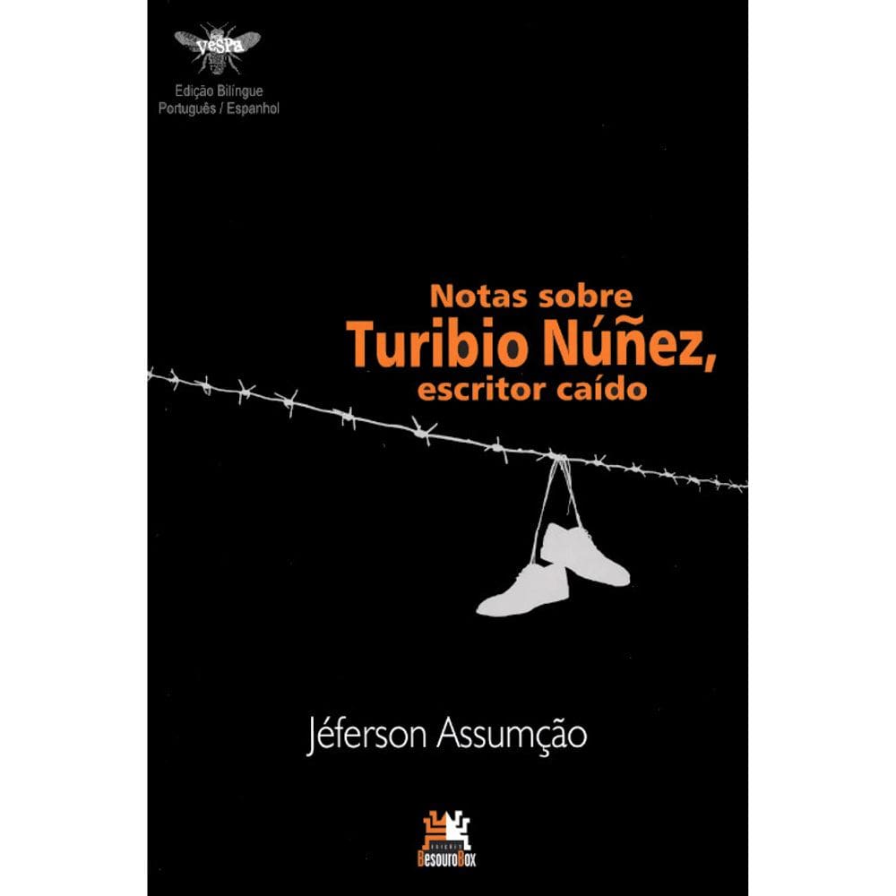 Notas Sobre Turíbio Nu Ez, Escritor Caído