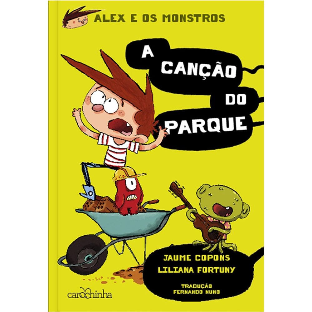 Alex e os Monstros (volume 3): a canção do parque
