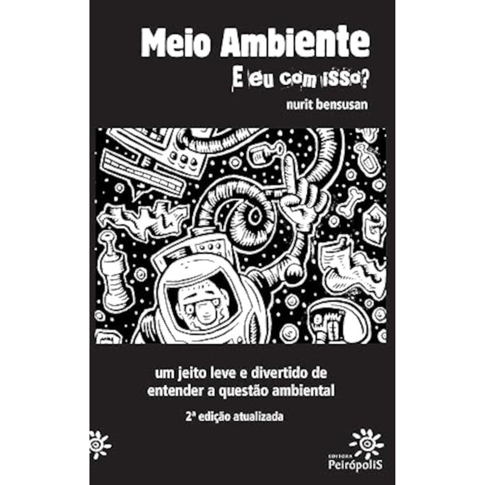 Meio ambiente - E eu com isso?