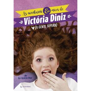 AS AVENTURAS & MICOS DE VICTORIA DINIZ - A GENTE SUPERA