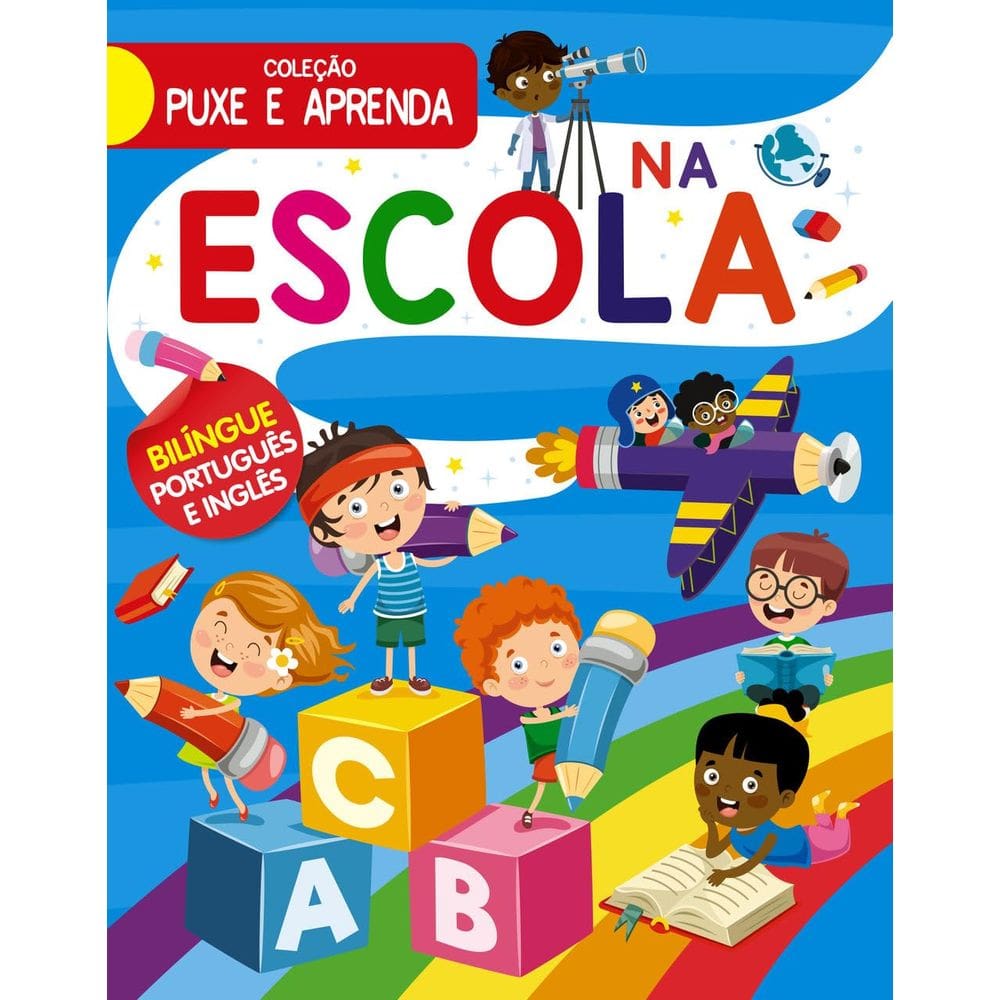 Coleção Puxe E Aprenda - Vol 01 - Escola