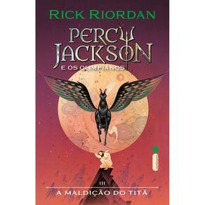 PERCY JACKSON & OS OLIMPIANOS - VOL 03 - A MALDIÇAO DO TITA