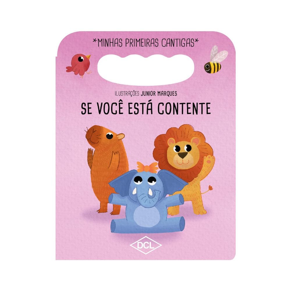 Minhas Primeiras Cantigas - Se Você Está Contente