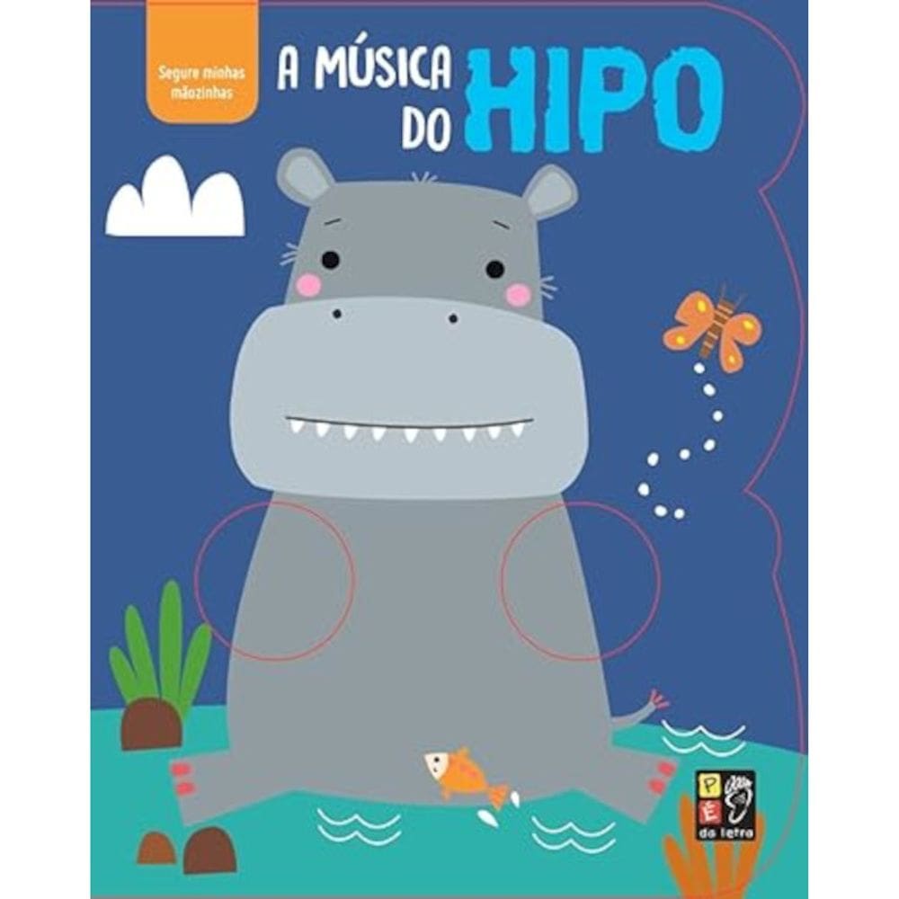 Segure minhas mãozinhas - A música do hipo