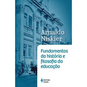 Fundamentos Da Historia E Filosofia Da Educacao