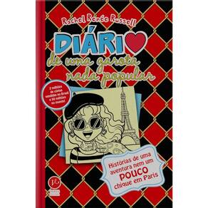 Diário De Uma Garota Nada Popular - Vol 15 - Histórias De Uma Aventura Nem Um Pouco Chique Em Paris