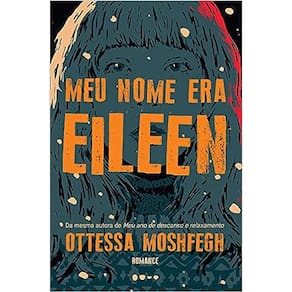 Meu Nome Era Eileen