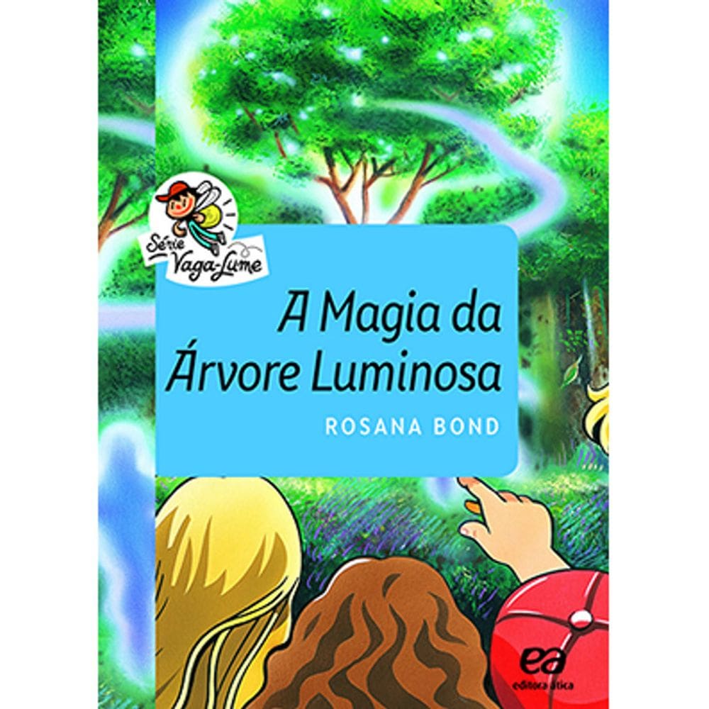 A Magia Da Arvore Luminosa