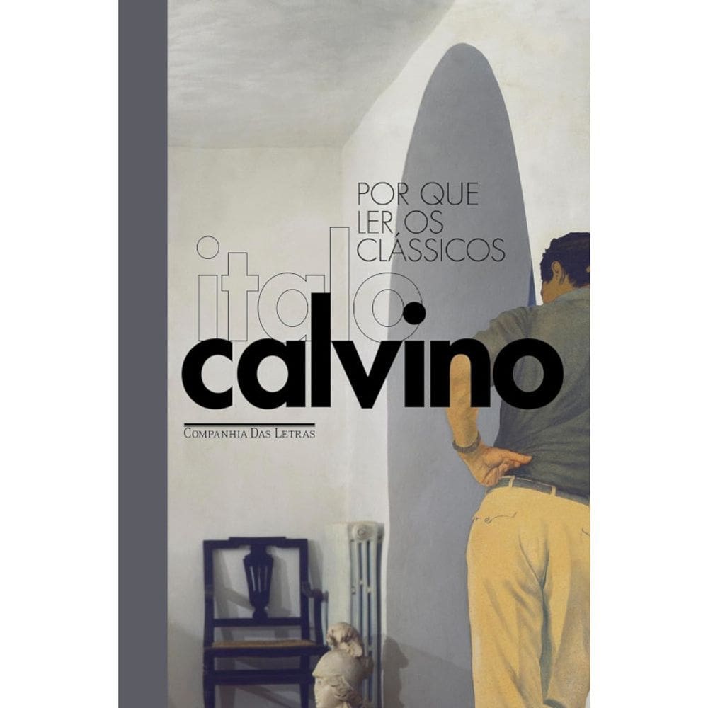 Por Que Ler Classicos