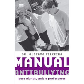Manual Antibullying - Para Alunos, Pais E Professores