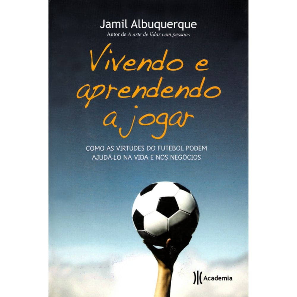 Vivendo e aprendendo a jogar