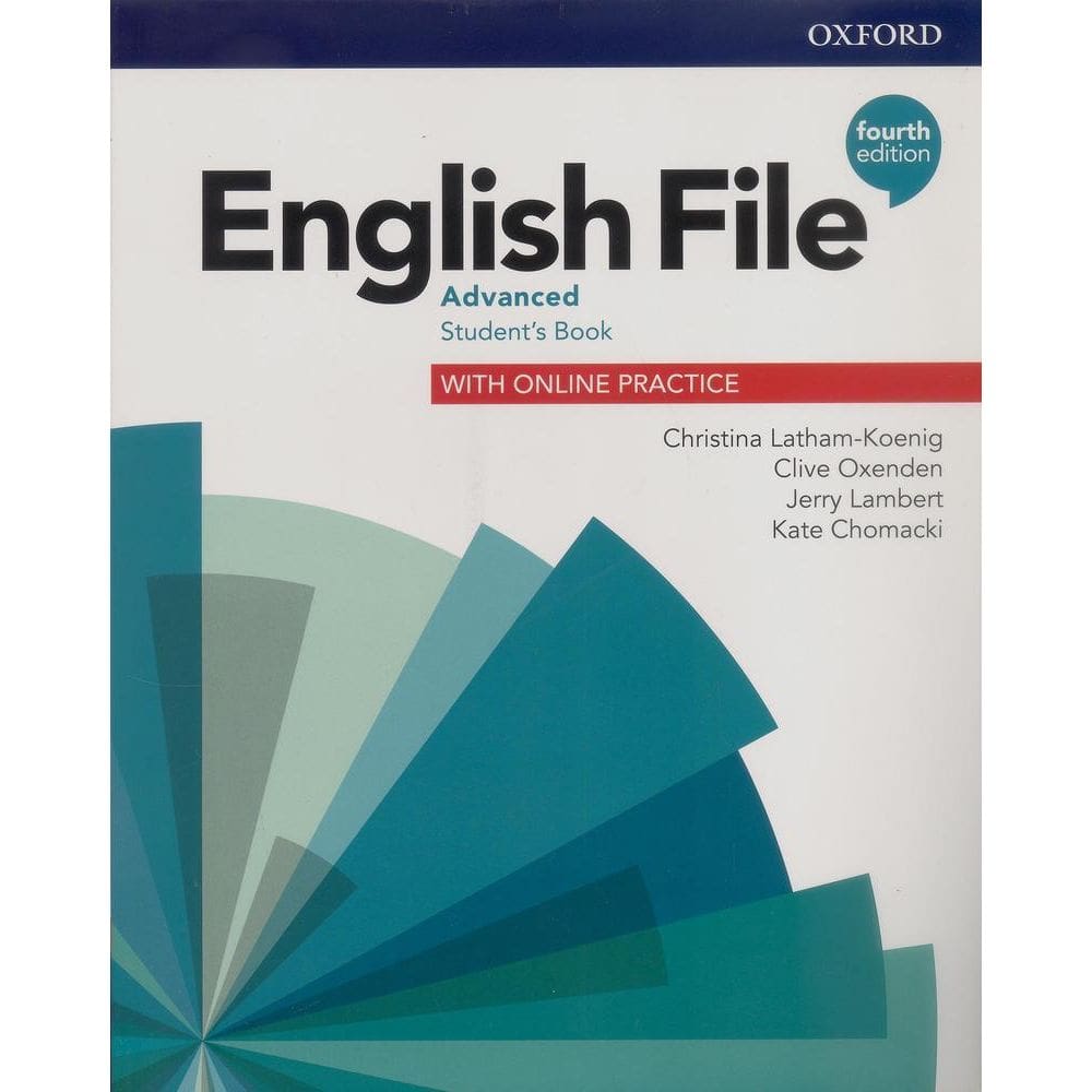 English File Advanced - Student`s Book With Online Practice - Fourth Edition