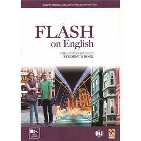 Flash On English Pre-Intermediate - Student`s Book With Downloadable MP3 Audio Files