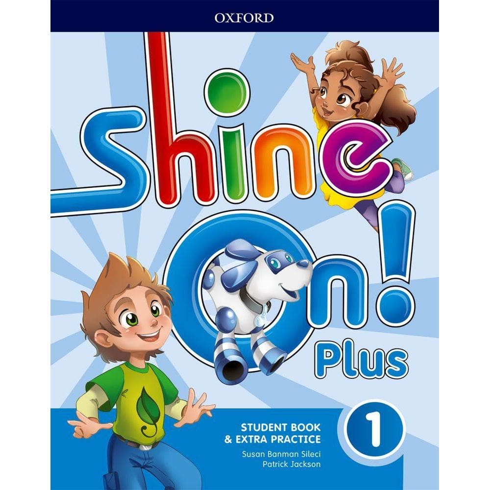 Shine On! Plus 1 - Student`s Book With OLP - 2nd Edition
