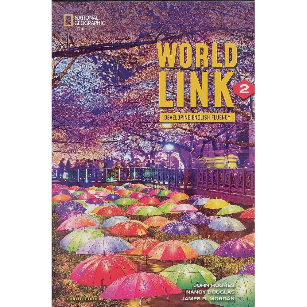 World Link 2 - Student`s Book With My World Link Online - Fourth Edition