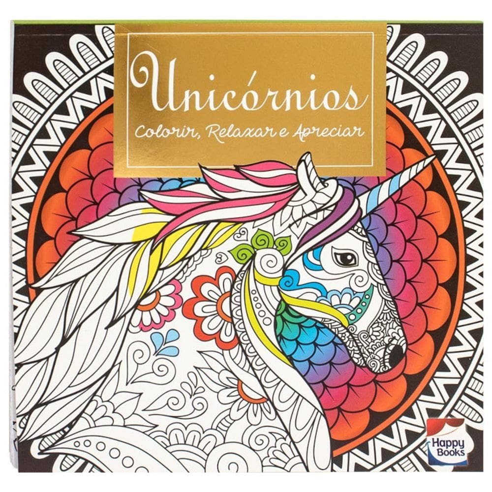 Colorir - Relaxar E Apreciar - Unicórnio