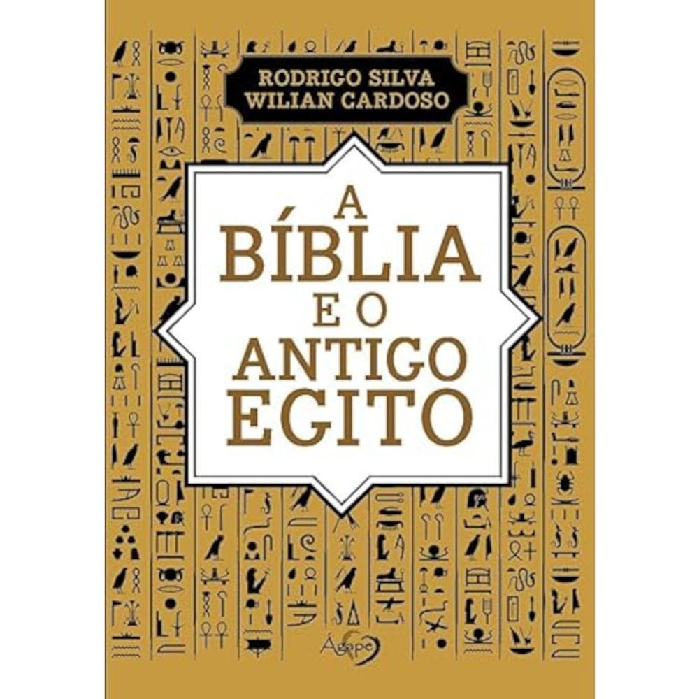 A Bíblia E O Antigo Egito