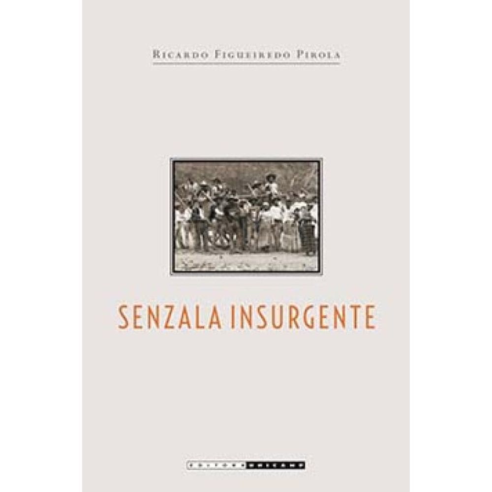 Senzala Insurgente