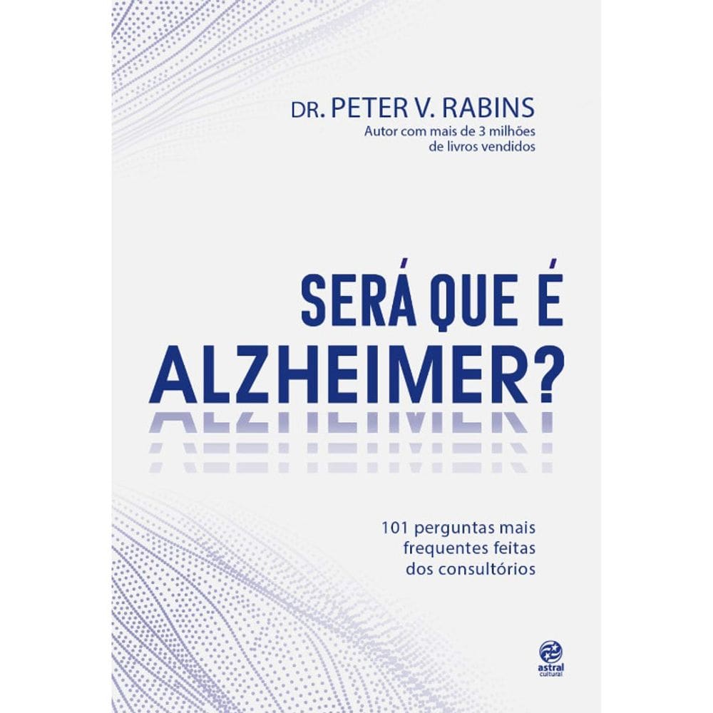 Será Que É Alzheimer