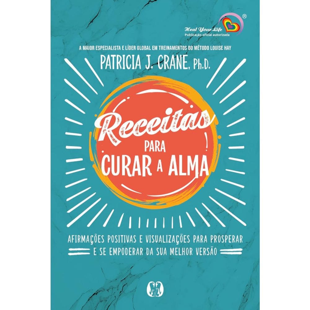 Receitas para curar a alma