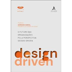 O futuro das organizações pela perspectiva Design-Driven