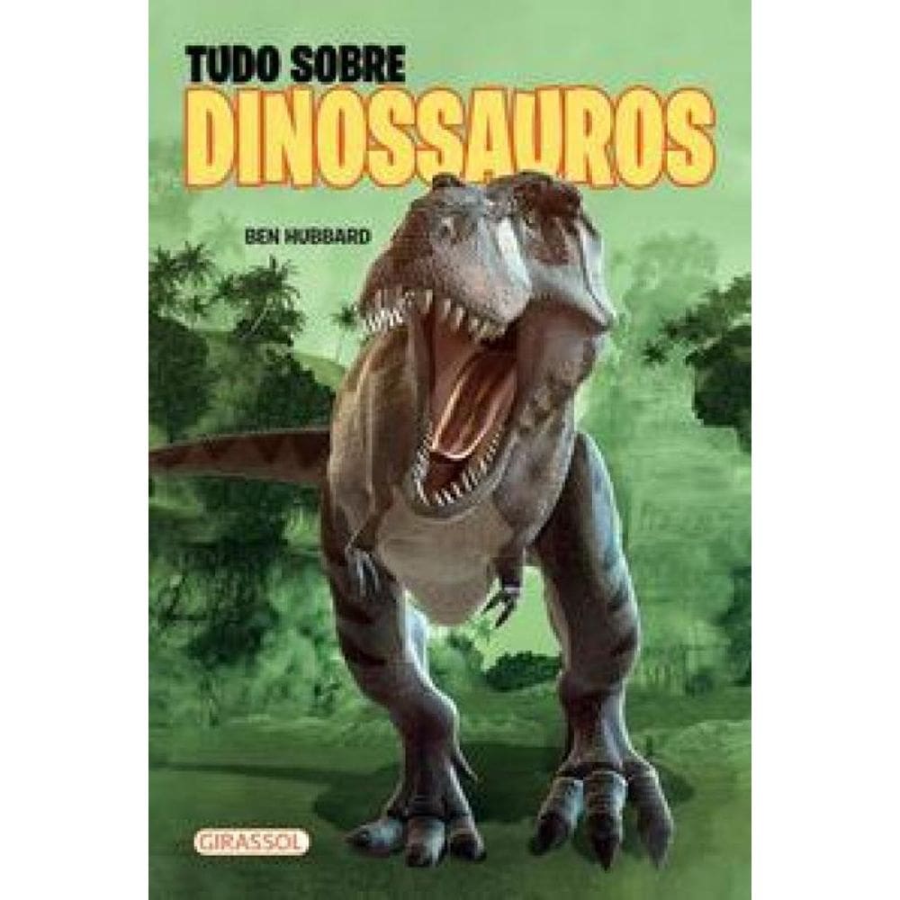 Livro Tudo Sobre Dinossauros - Pop