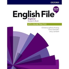 English File Beginner - Student`s Book With Online Practice - Fourth Edition