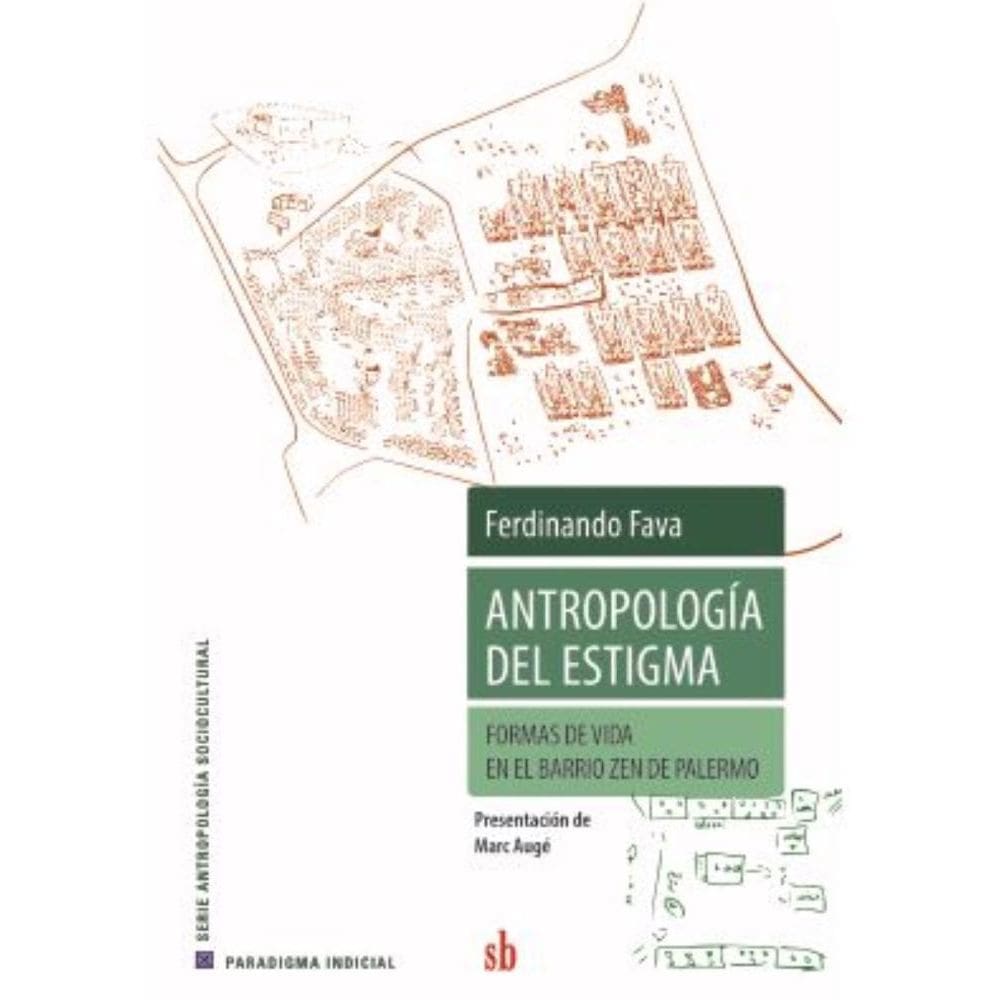 Antropología del estigma: Formas de vida en el barrio Zen de Palermo