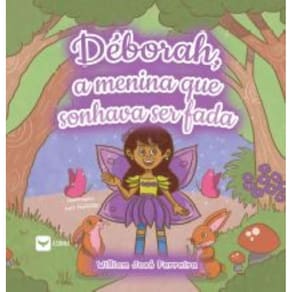 Déborah, a menina que sonhava ser fada