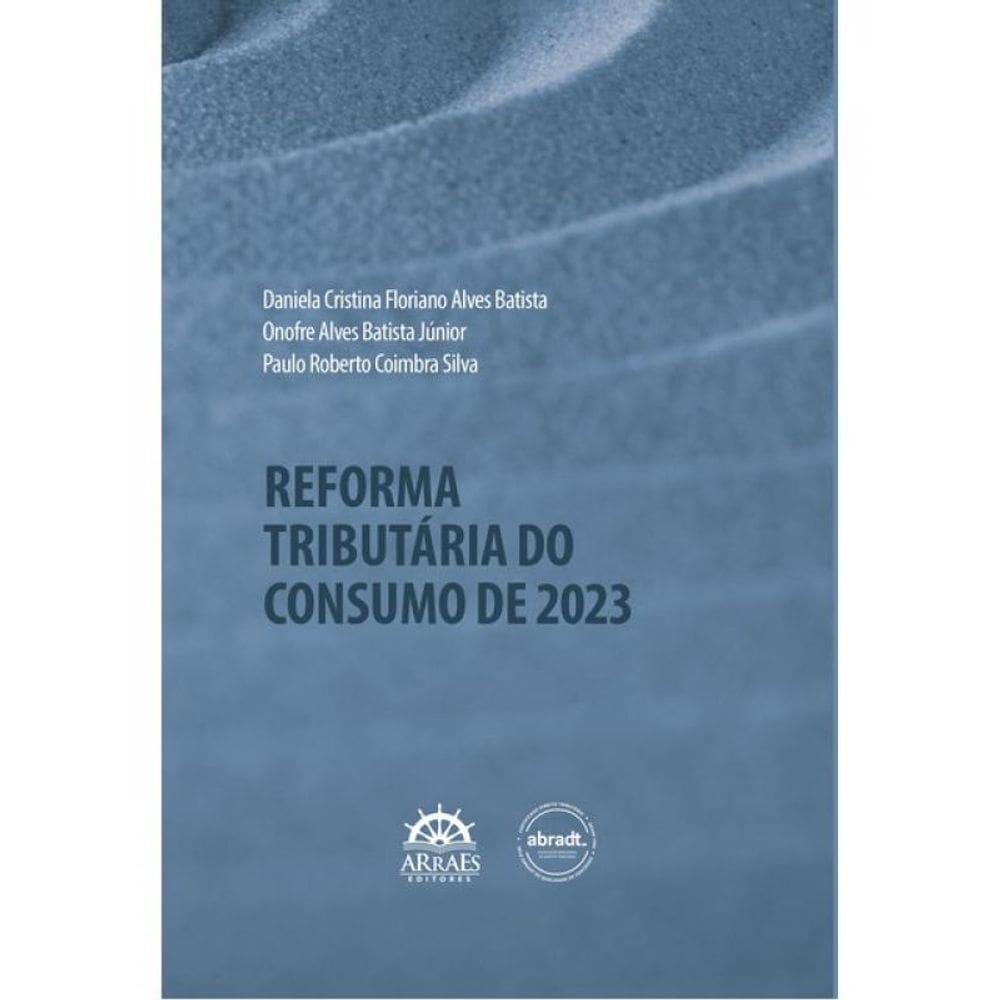 Reforma Tributária Do Consumo De 2023