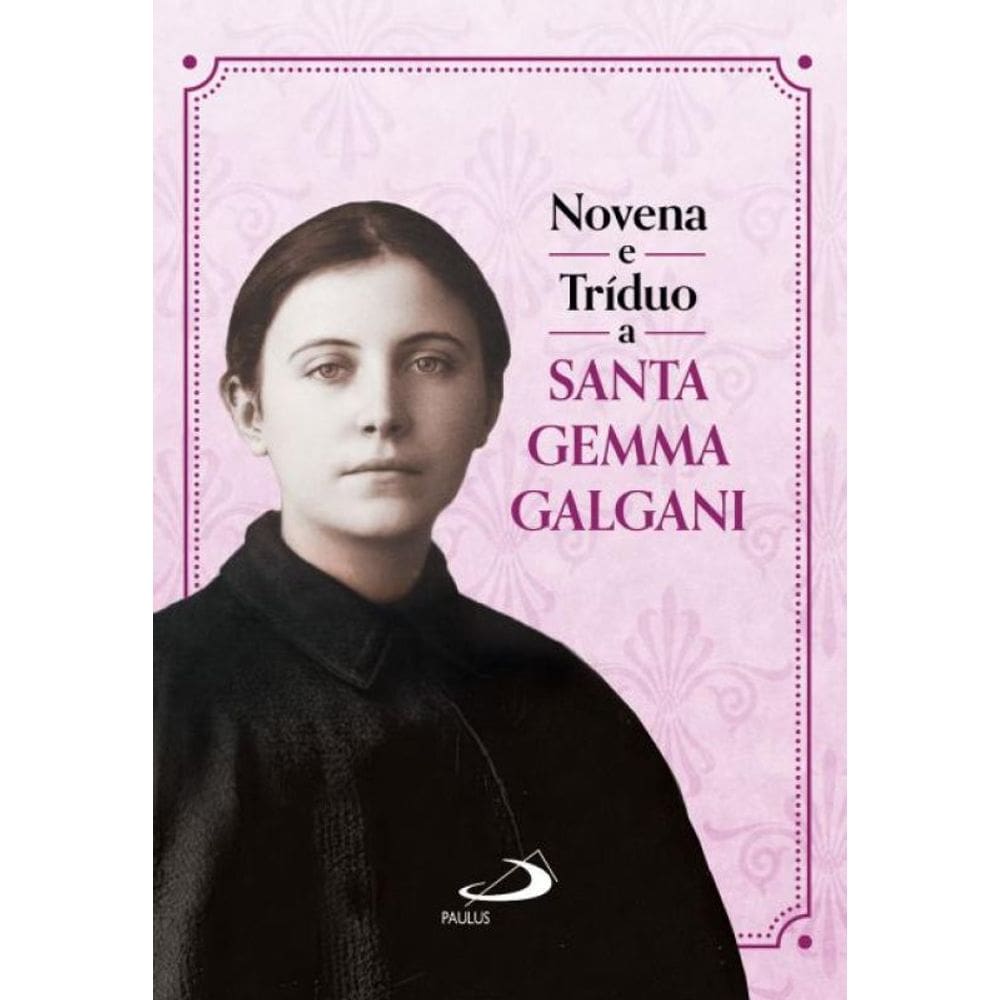 Novena E Tríduo A Santa Gemma Galgani