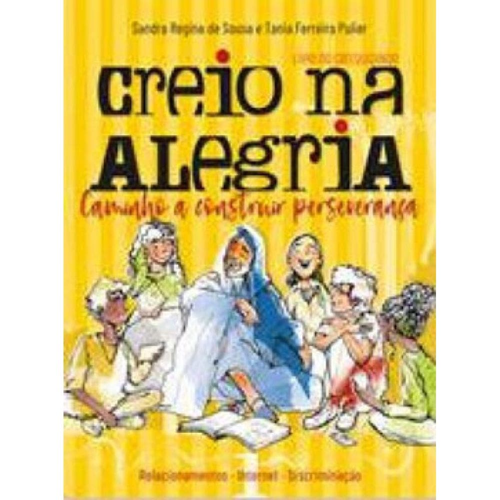Creio Na Alegria - Vol. 1