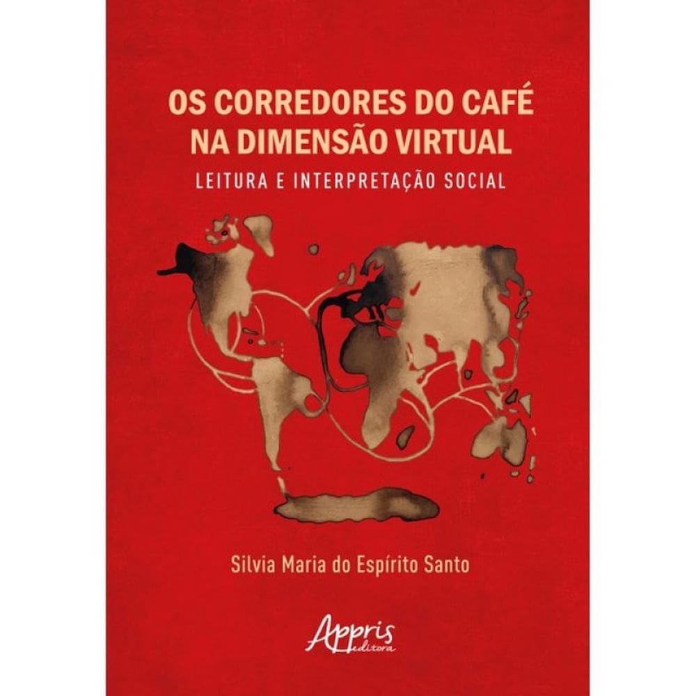 Os Corredores Do Café Na Dimensão Virtual
