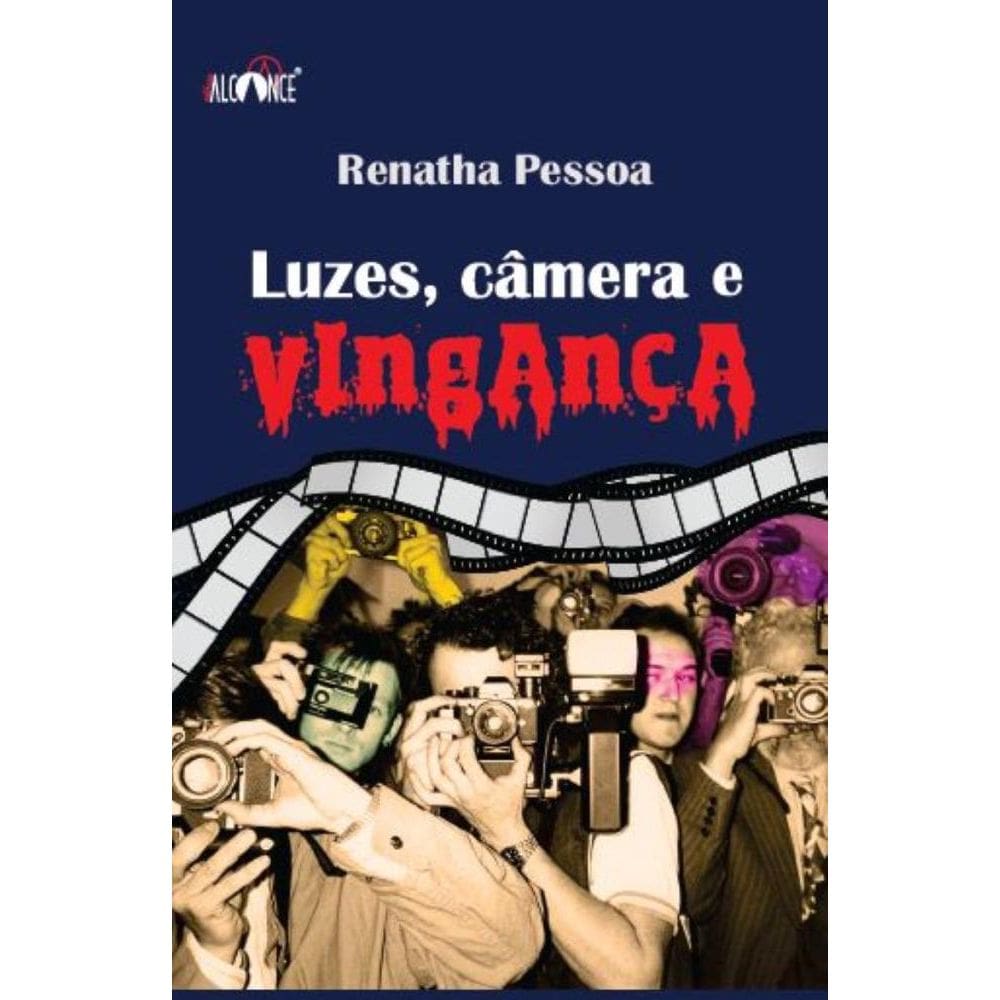 Luzes, câmera e vingança
