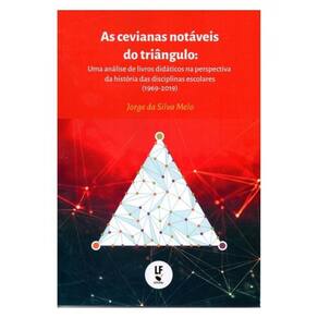 As Cevianas Notáveis Do Triângulo: Uma Análise De Livros Didáticos Na Perspectiva Da História Das Di