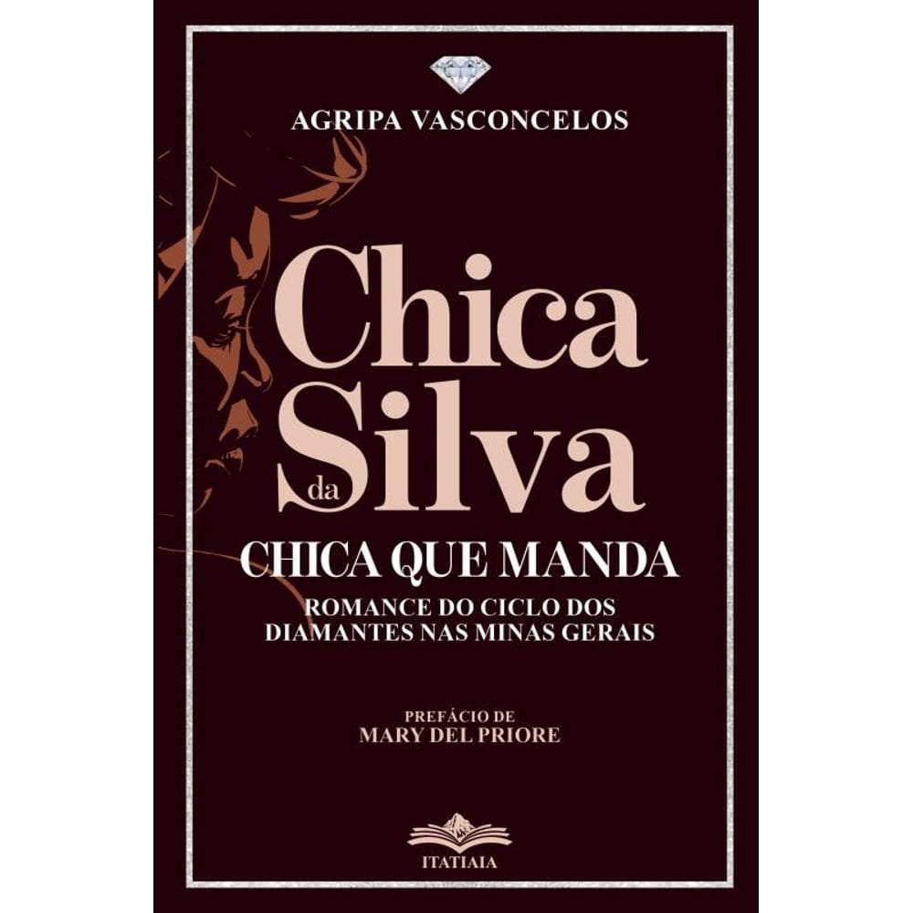 Chica da Silva - Chica que Manda