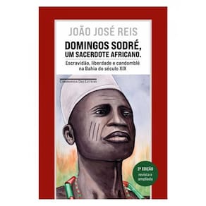 Domingos Sodré, Um Sacerdote Africano (Edição Revista E Ampliada)