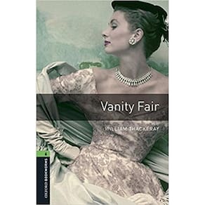 Vanity Fair - Oxford Bookworms Library - Level 6 - Book With MP3 Pack - Third Edition