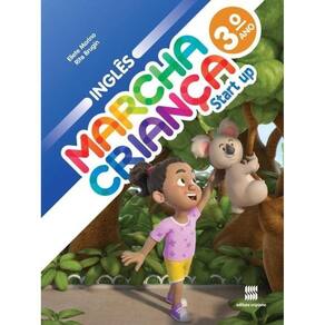 Marcha Criança - Start Up - Inglês - 3º Ano - Ensino Fundamental I