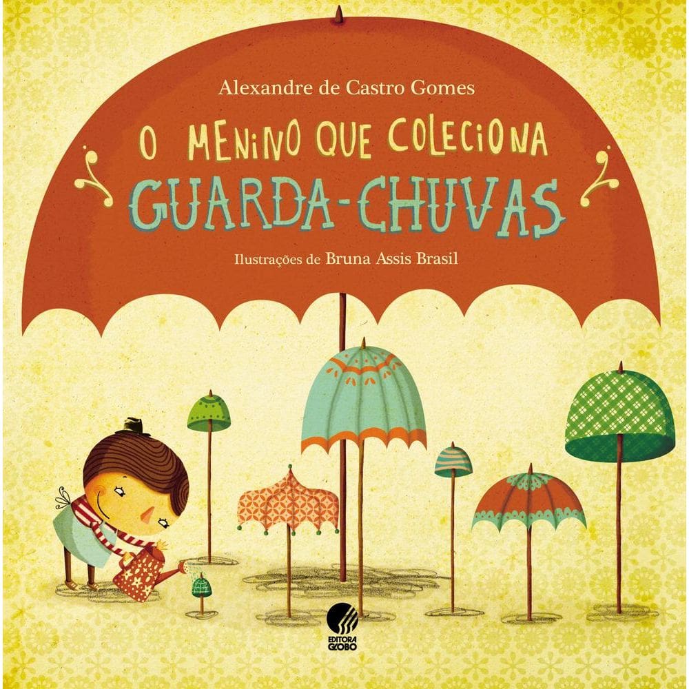Menino Que Colecionava Guarda-Chuvas, O
