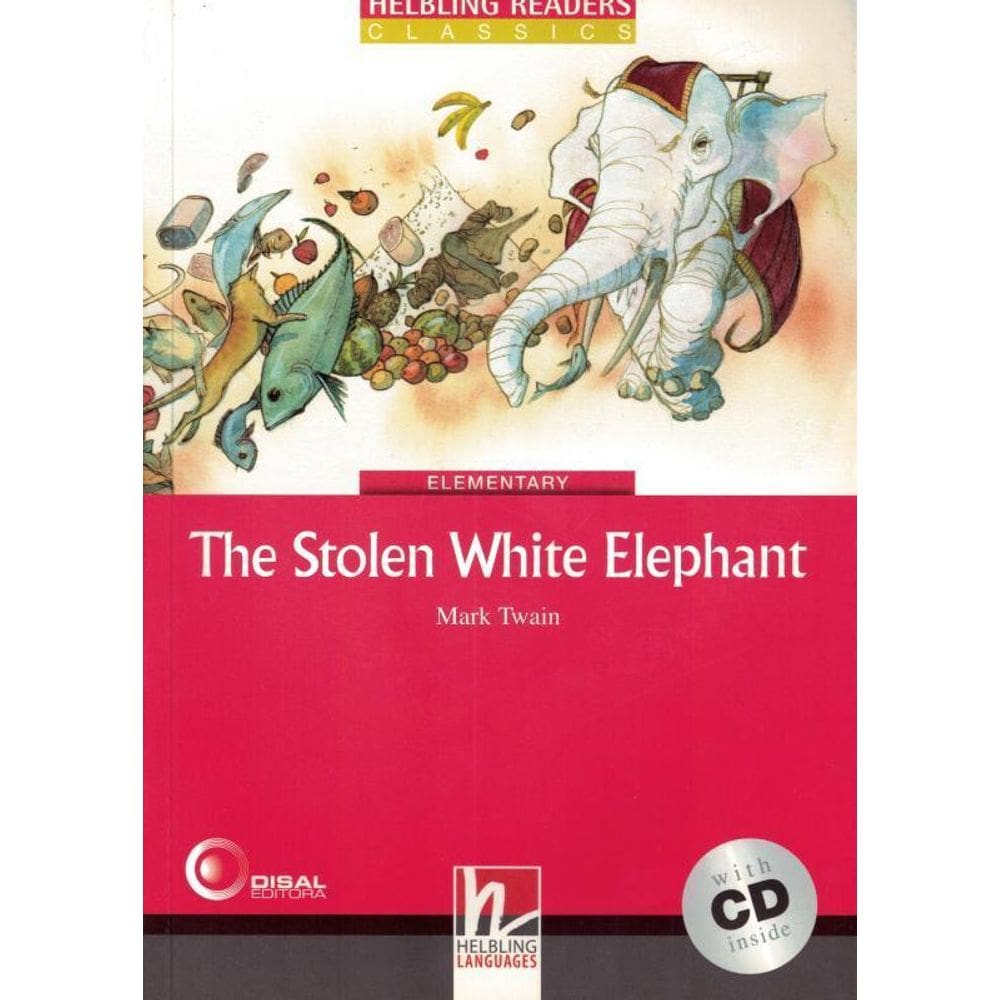 The Stolen White Elephant With Audio CD - Level 3
