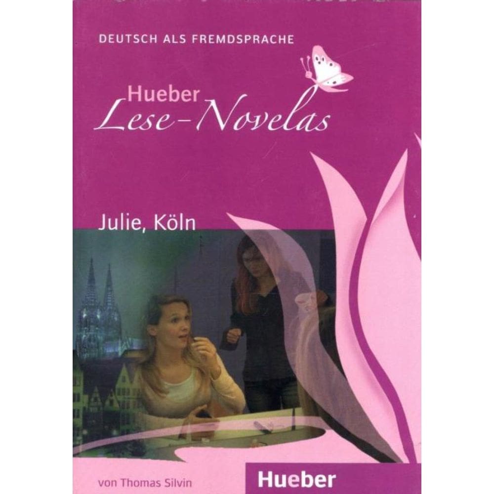 Julie, Köln - Hueber Lese-Novelas