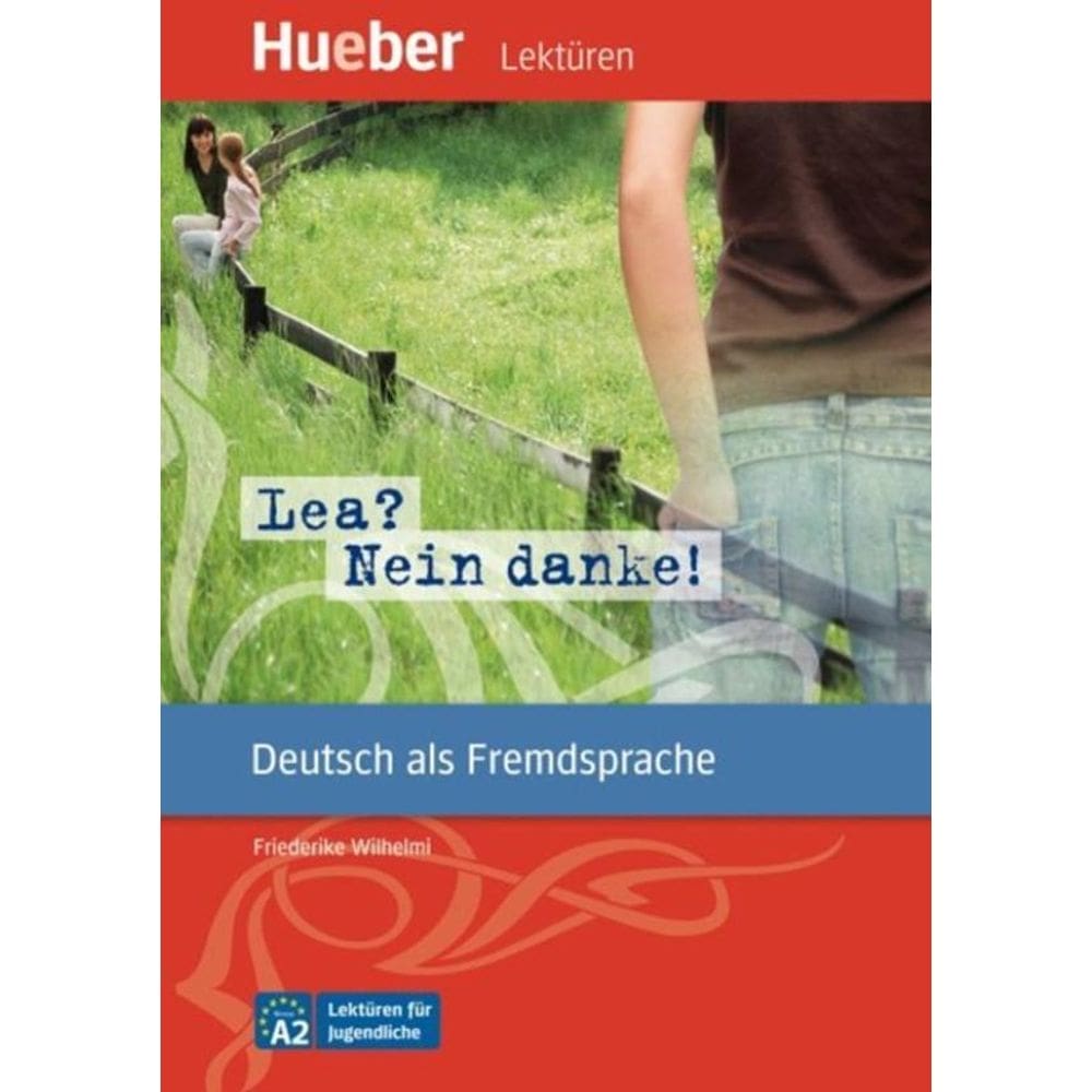 Lea? Nein Danke! - Niveaustufe A2