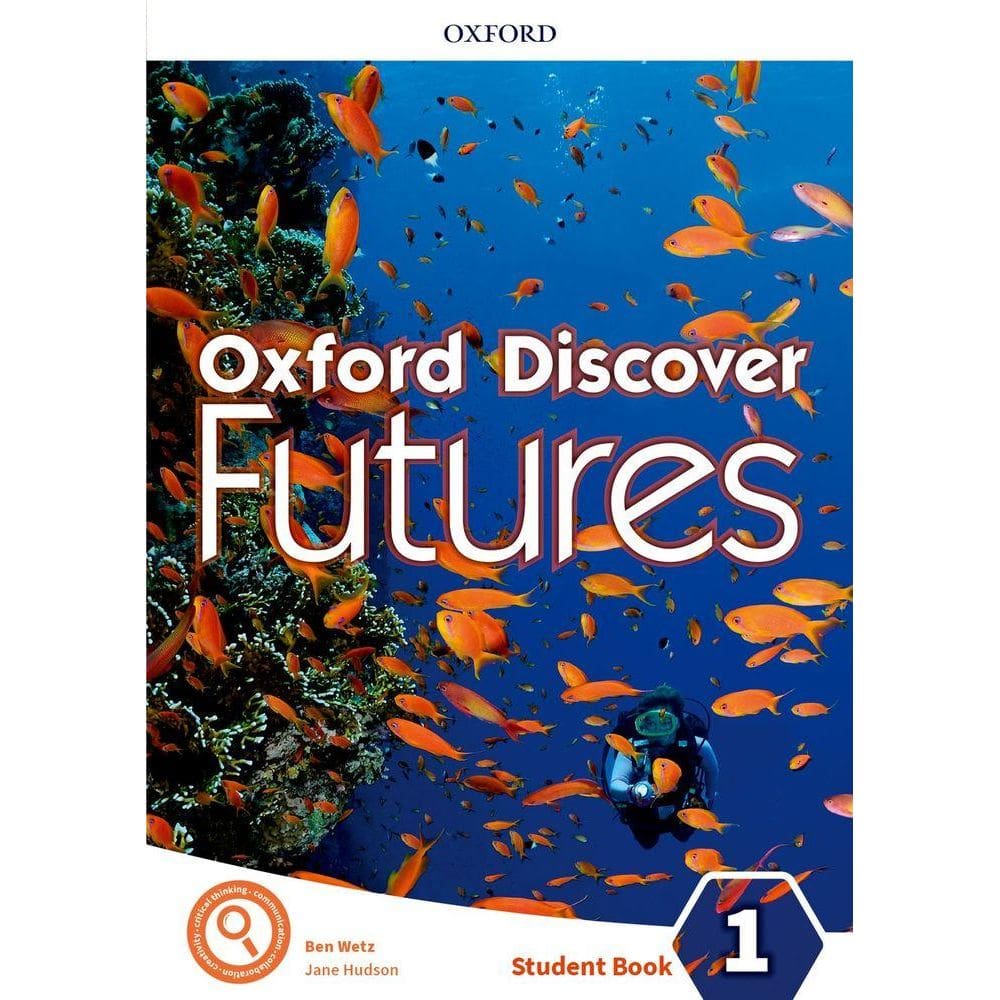 Oxford Discover Futures 1 - Student`s Book