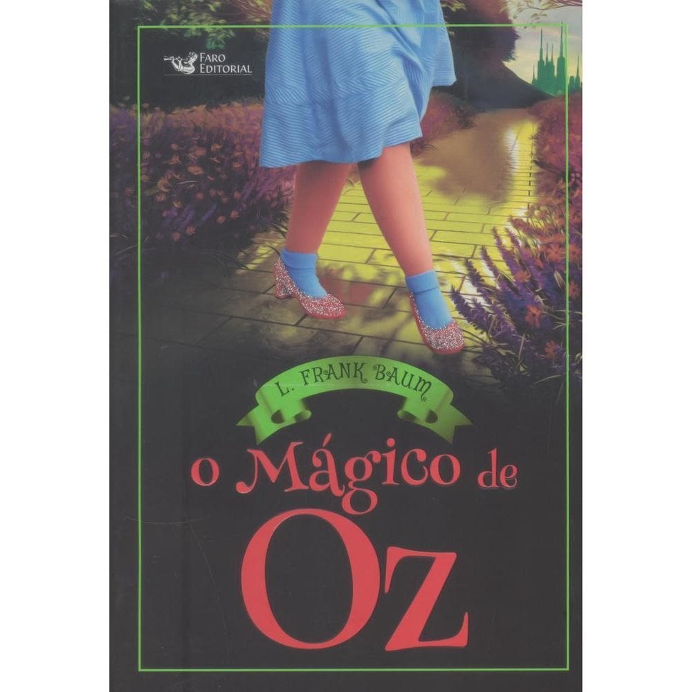 O Mágico De Oz