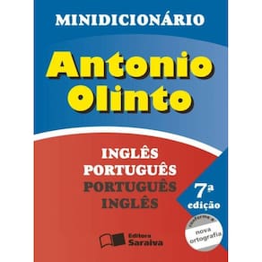 Minidicionário Antônio Olinto Inglês Português - Português Inglês - Conforme Nova Ortografia-7ª Ed.