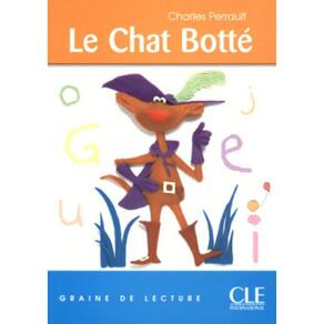 Le Chat Botté - Graine De Lecture - Niveau 3 (500 Mots)