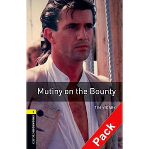 Mutiny On The Bounty - Oxford Bookworms Library - Level 1 - Book With Audio CD - Third Edition