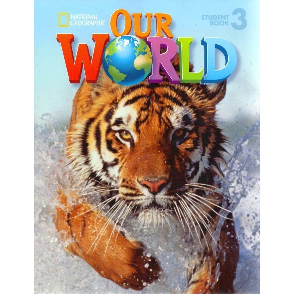 Our World American 3 - Student`s Book